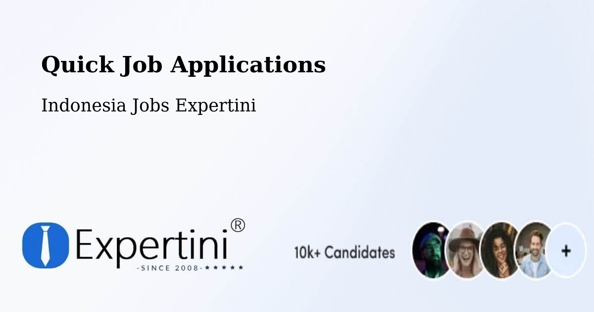 Quick Apply Feature – Batam - Indonesia Jobs Expertini